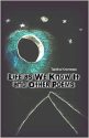 "Life As We Know It And Other Poems"