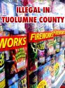 Fireworks Illegal in Tuolumne County