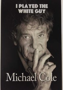 Mod Squad Actor Michael Cole Will Visit Sonora This Saturday