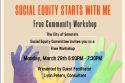 City of Sonora Social Equity Workshop flyer