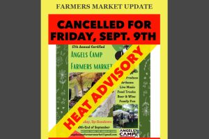 Angels Camp Farmers Market cancellation notice
