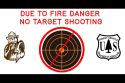 Temporary fire restrictions include no target shooting on forest