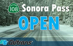 Highway 108 Sonora Pass opens for season
