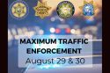 Two day Maximum Traffic Enforcement graphic