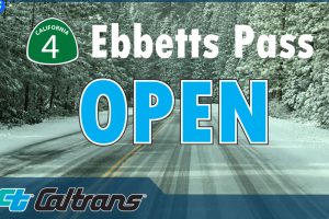 Caltrans Ebbetts Pass Open graphic