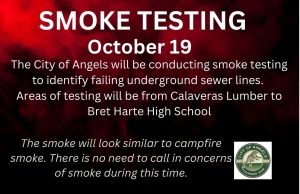 Angels Camp Will Conduct Sewer Smoke Test