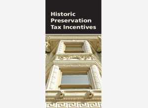 Historic Preservation Tax Incentives