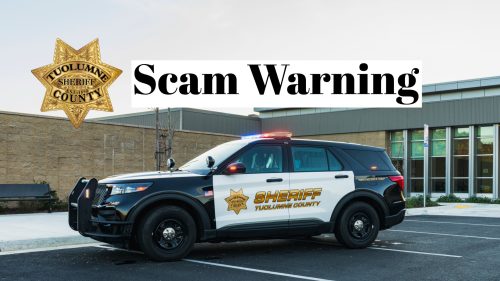 Tuolumne County Sheriff's Office Scam Alert