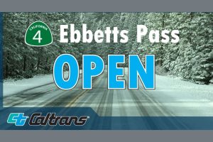 Highway 4 Ebbetts Pass reopened—Caltrans graphic