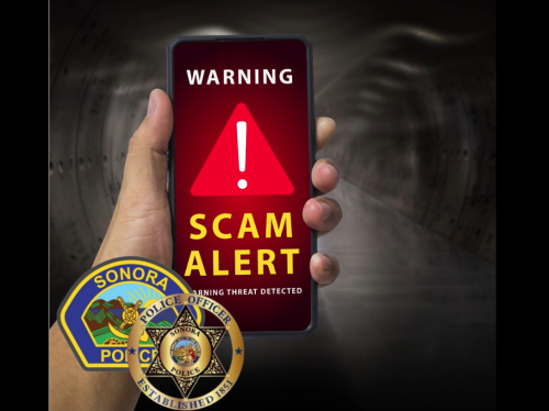 Sonora Police Scam Alert