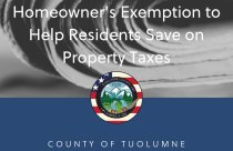 The Tuolumne County Assessor’s Office Homeowner's Exemption property tax