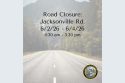 Jacksonville Road temporary closure—TCPW graphic